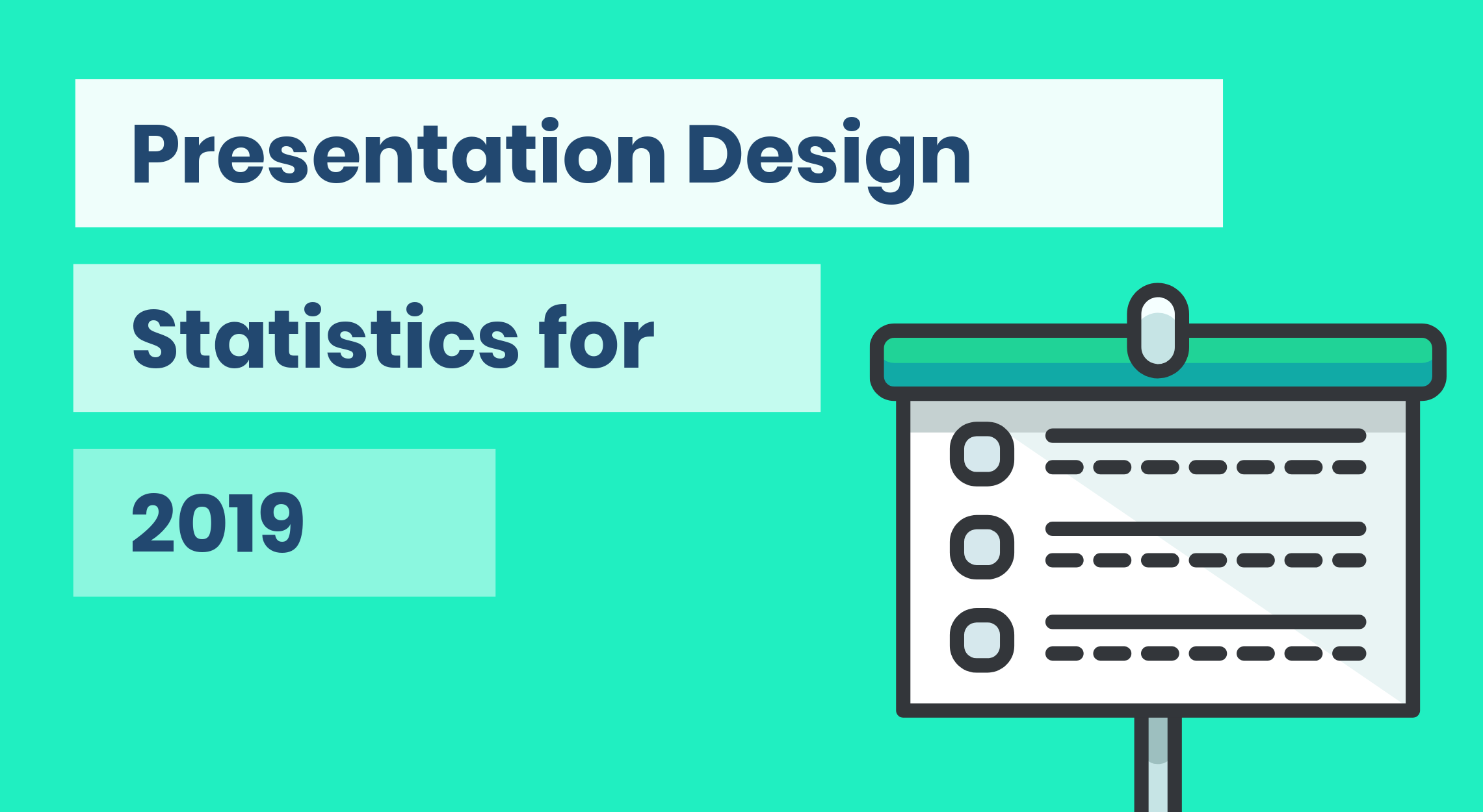 15 Presentation Design Statistics for 2019 [Infographic]