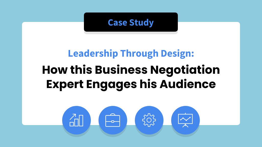 How a Business Negotiation Expert Engages Audience with Venngage