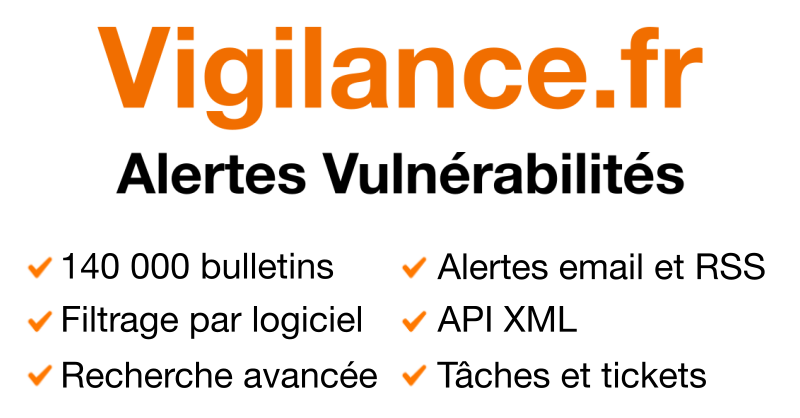 Veille et alerte de vulnérabilités informatiques | Vigilance.fr