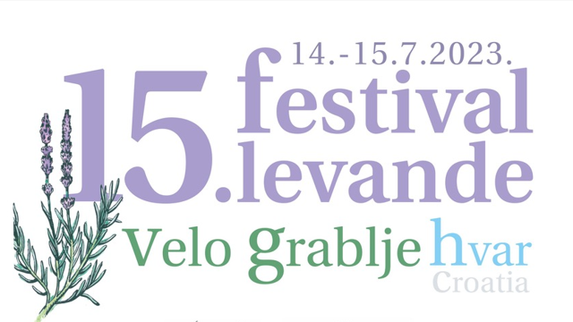 15th Lavander Festival in Velo Grablje | Visit Hvar – Hvar Tourist Board official website
