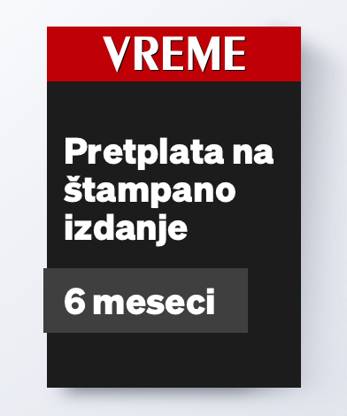 Pretplata na štampano izdanje / 6 meseci - Vreme