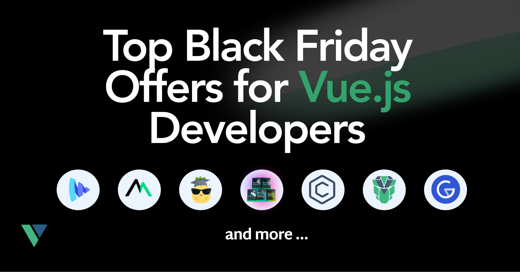 Black Friday Deals for Vue.js Developers in 2024 - Vue.js Developers