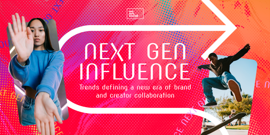 COLABORACIÓN ENTRE MARCAS E INFLUENCERS: 5 TENDENCIAS DE ESTA NUEVA ERA - We Are Social Spain