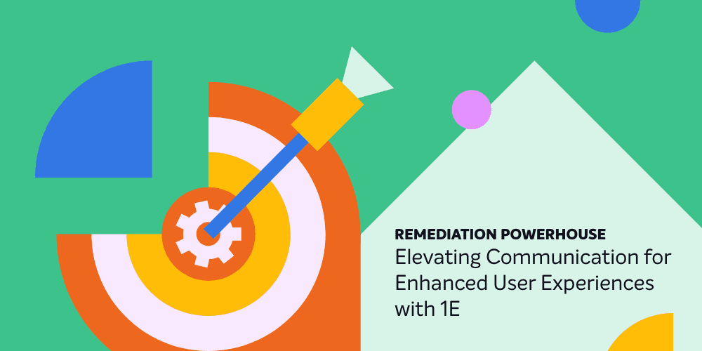 Elevating Communication for Enhanced User Experiences with 1E - 1E