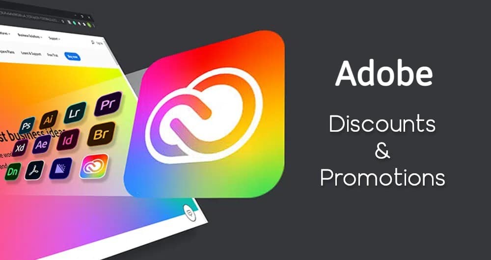 The Best Adobe Discounts And Special Offers (Up to 60% Off)