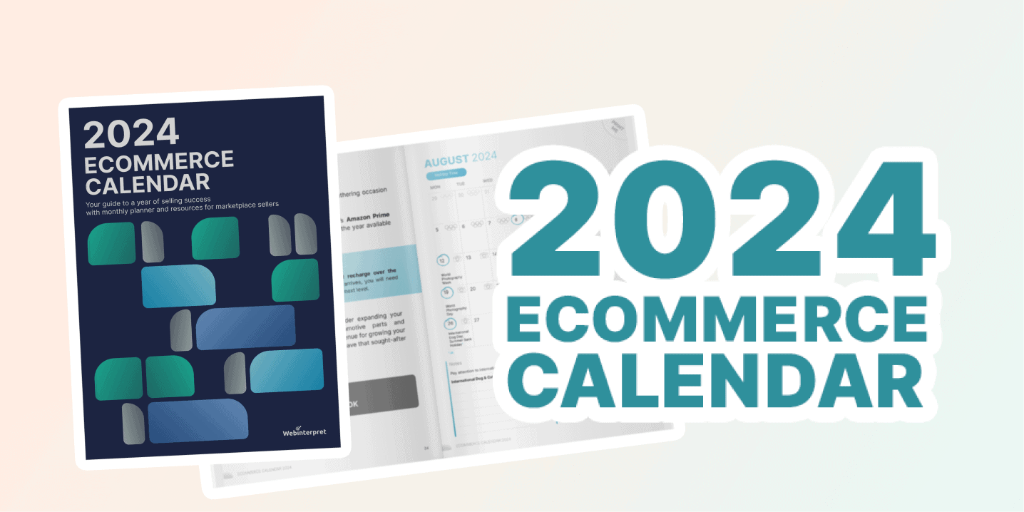 Key 2024 ecommerce dates to increase global sales [FREE guide]