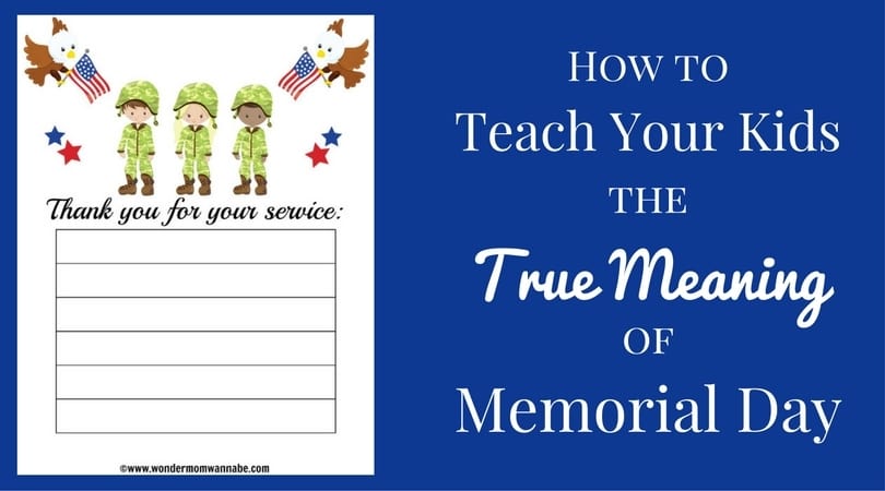 Teach Your Kids the True Meaning of Memorial Day