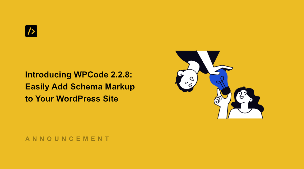 Introducing WPCode 2.2.8 - Add Schema Markup to WordPress