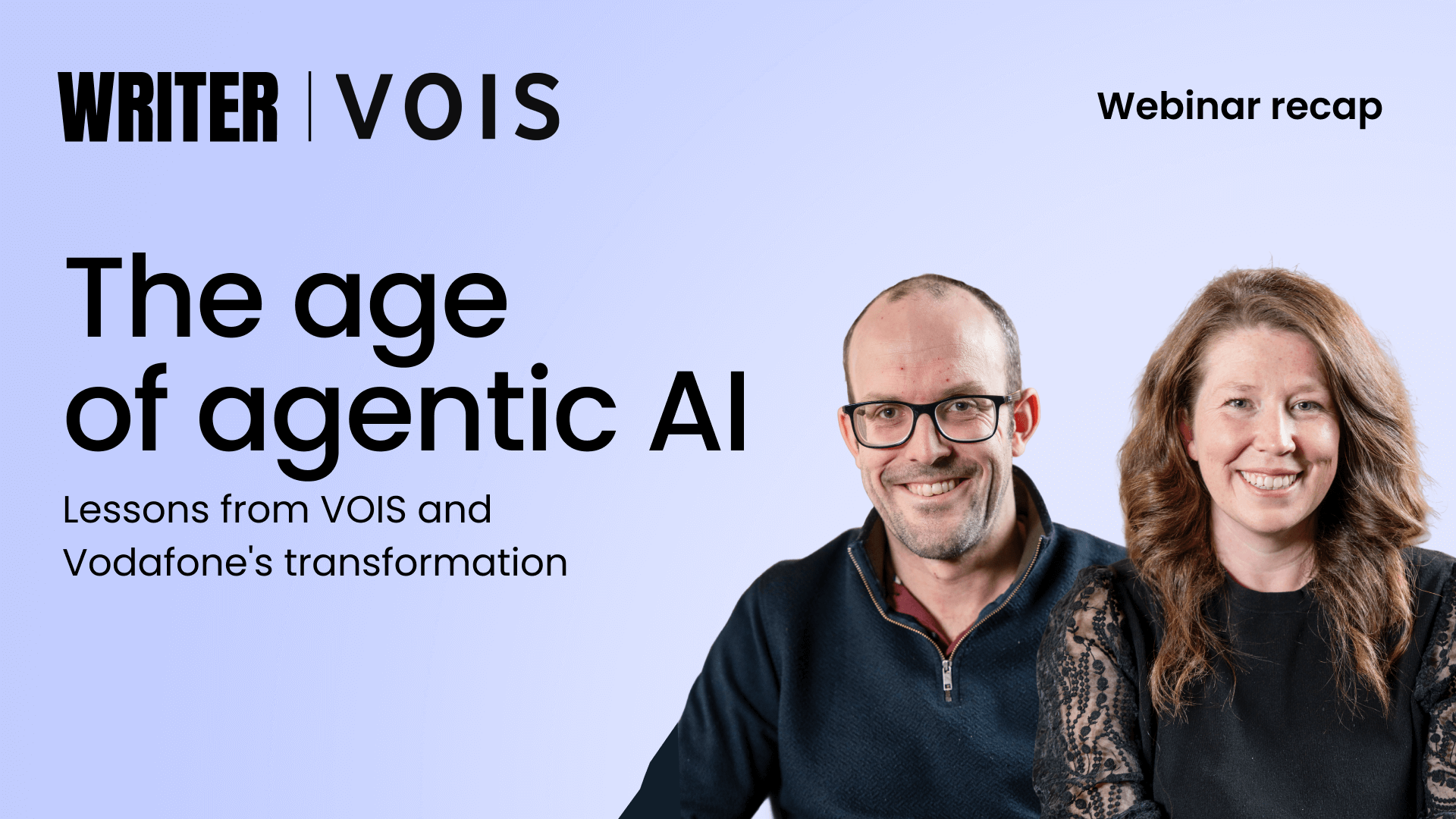 VOIS & Vodafone Marketing Transformation: Agentic AI Results - WRITER
