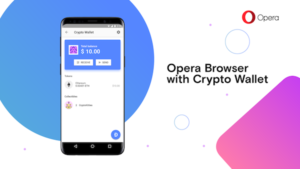 Opera introduces first browser with built-in Crypto Wallet - Opera Newsroom