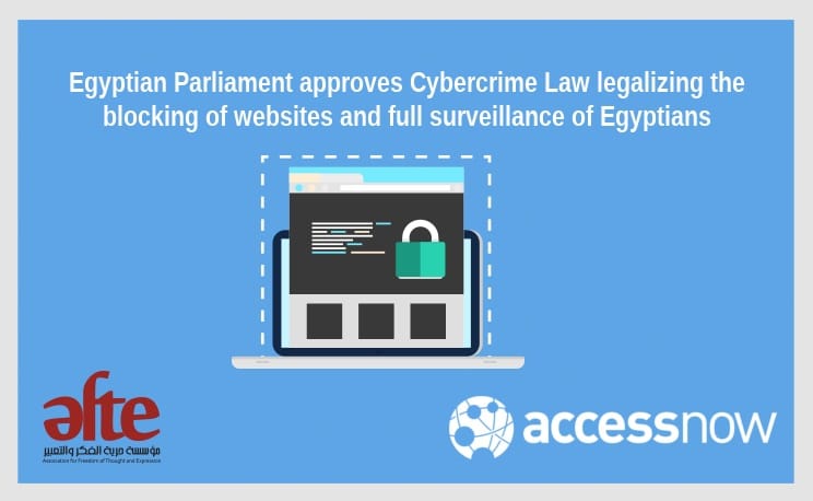 Egyptian Parliament approves Cybercrime Law legalizing blocking of websites and full surveillance of Egyptians - Access Now