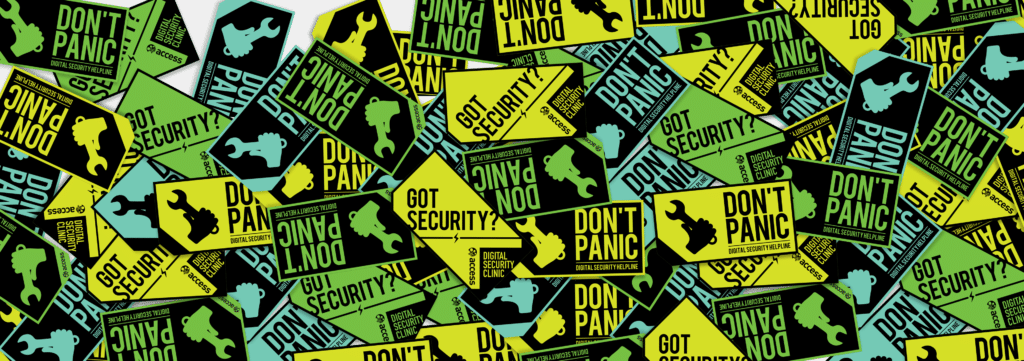 Don't panic! How the Digital Security Helpline can help you - Access Now