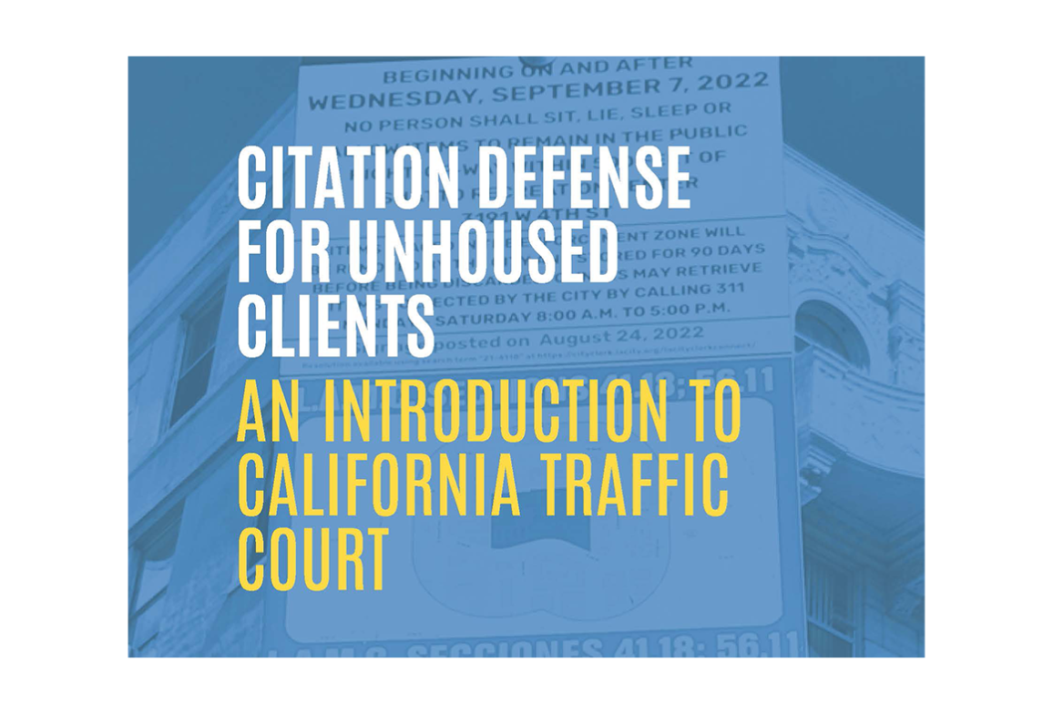 Citation Defense for Unhoused Clients: A Guide for Legal Advocates - ACLU of Socal
