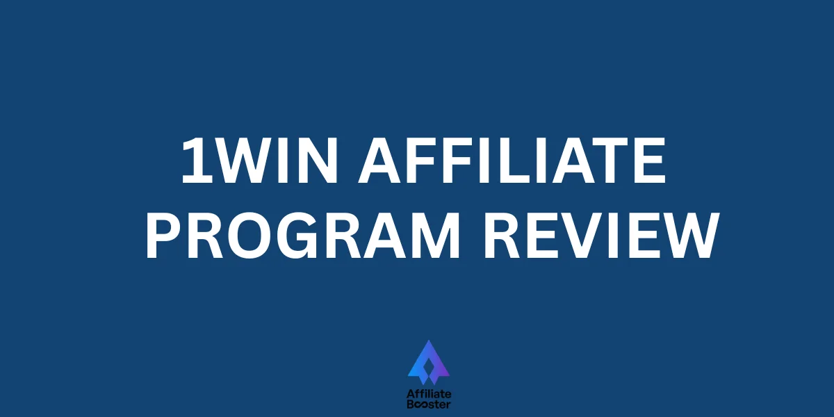 1Win Affiliate Program Review: Worth Promoting In 2026?