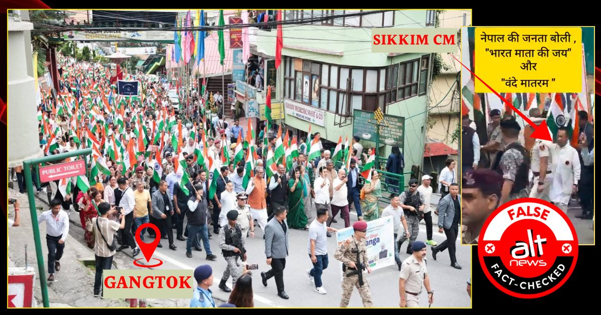 Nepal unrest: I-Day video from Sikkim with 'Bharat Mata ki Jai' slogans falsely viral - Alt News