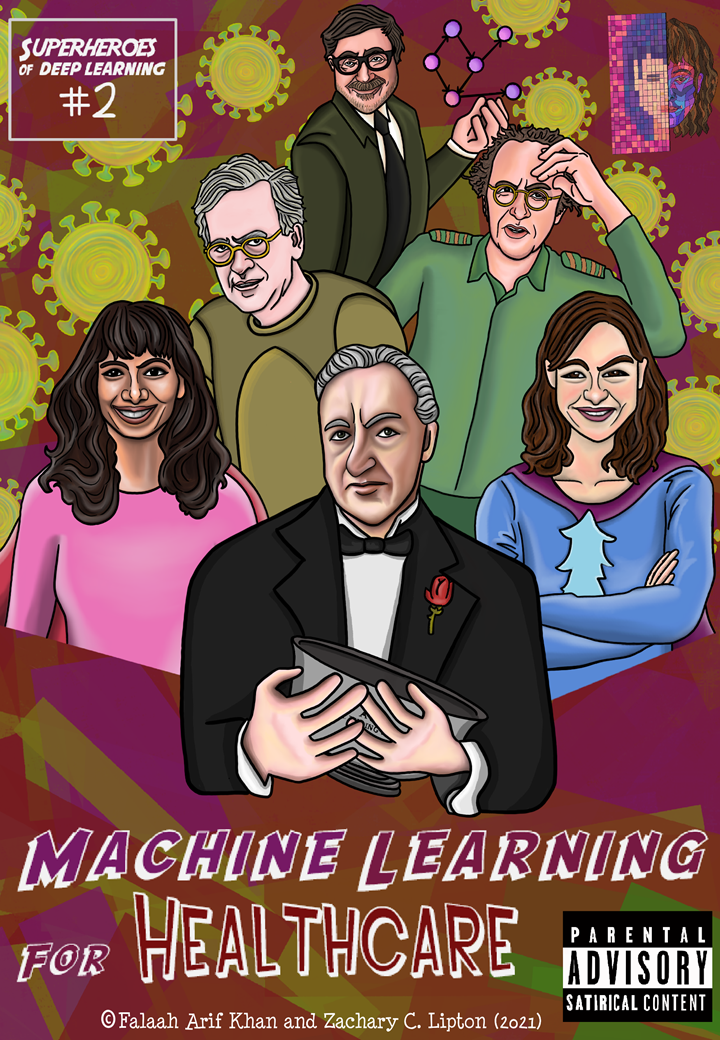 Superheroes of Deep Learning Vol 2: Machine Learning for Healthcare – Approximately Correct