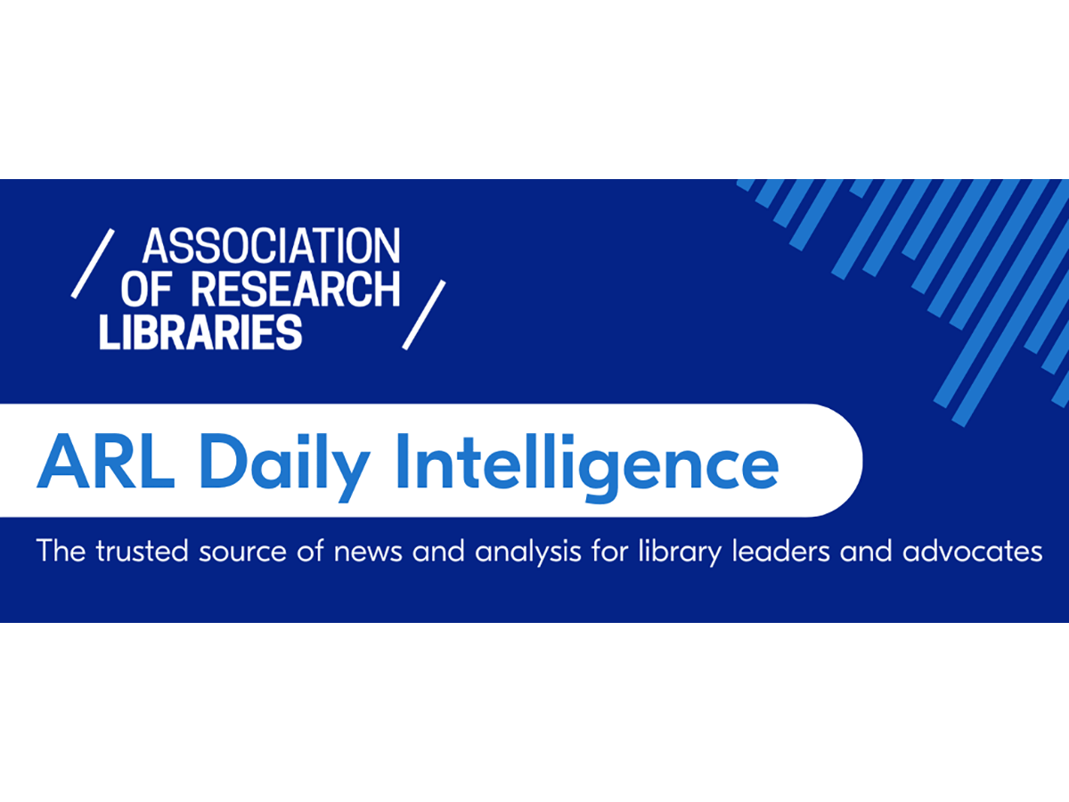 ARL Daily Intelligence (January 26–29) — Association of Research Libraries