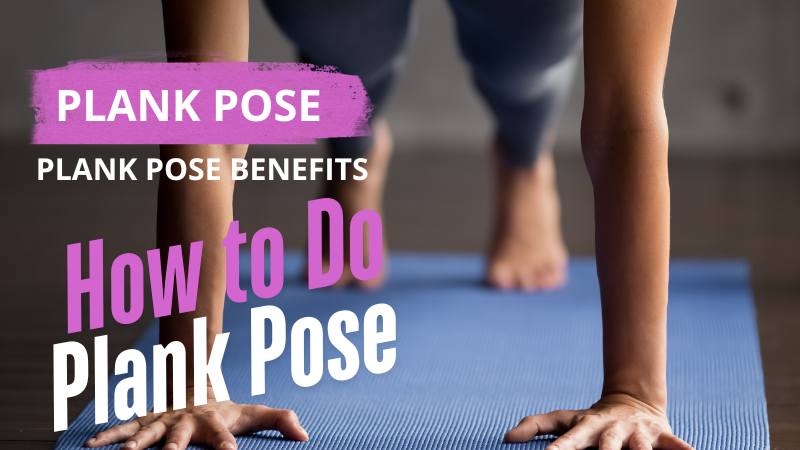 Plank pose plank exercise - planking benefits
