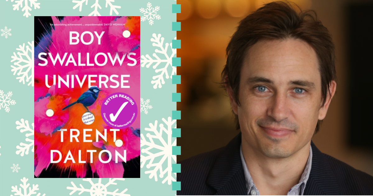 Raw, Honest and Beautiful: To My Dad at Christmas by Trent Dalton | Better Reading