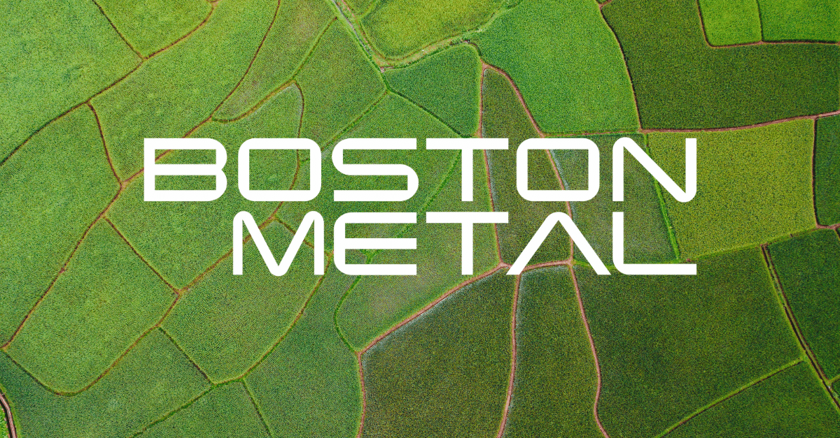 Boston Metal Closes $262M Series C Funding Round to Decarbonize Steelmaking and Disrupt the Metals Industry - Boston Metal