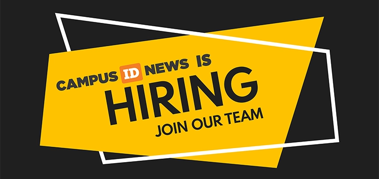 Hiring full-time or freelance writers to join the CampusIDNews team - CampusIDNews