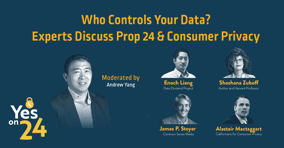 Experts Discuss Prop 24 & Consumer Privacy | Yes on Prop 24