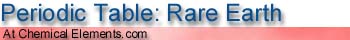 Chemical Elements.com - Rare Earth Elements