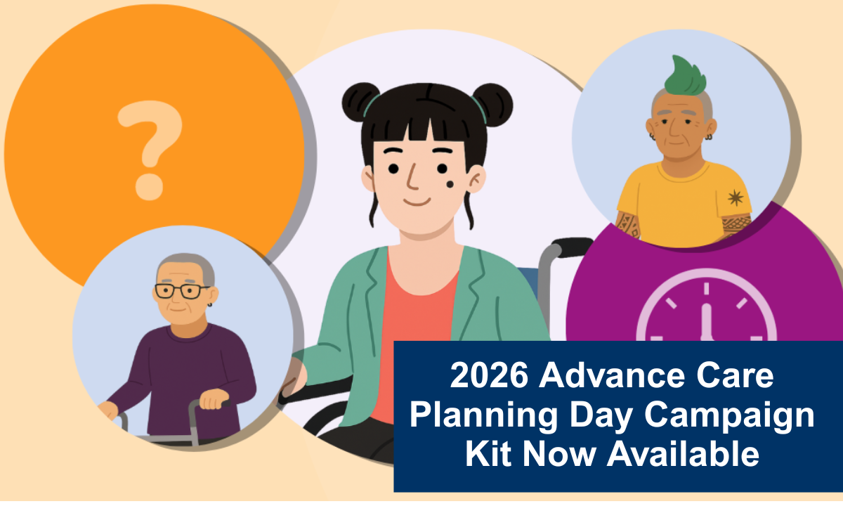 2026 Advance Care Planning Day Campaign Kit Now Available - CHPCA