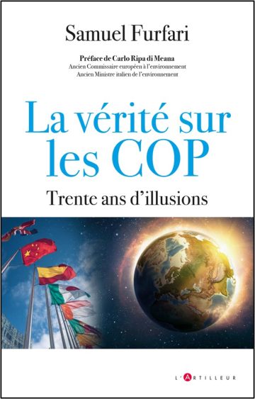 Dertig jaar COP-mislukkingen: de vernietigende beoordeling van een klimaatproces dat is losgezongen van de realiteit - Climategate Klimaat