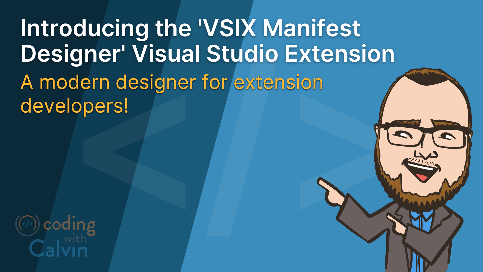 Introducing the 'VSIX Manifest Designer' Visual Studio Extension | Coding With Calvin