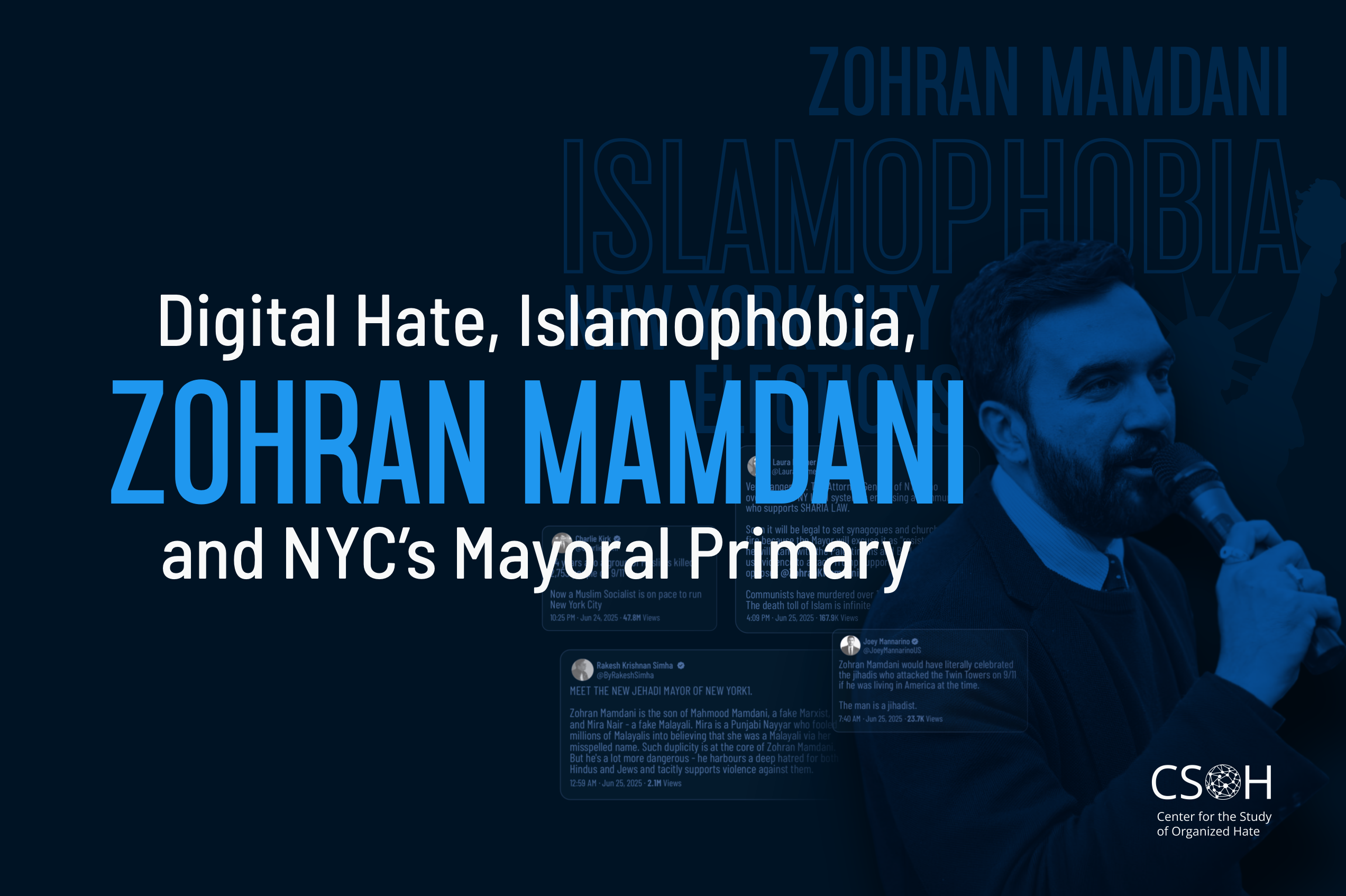 Digital Hate, Islamophobia, Zohran Mamdani, and NYC’s Mayoral Primary