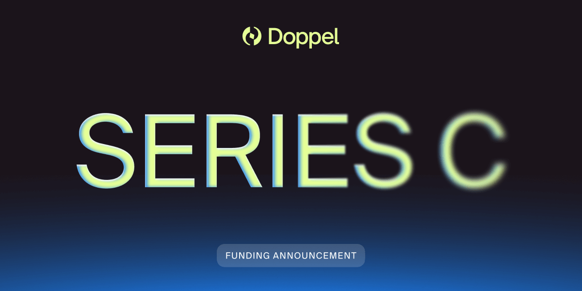 Doppel Raises $70M Series C to outpace social engineering attacks | Doppel