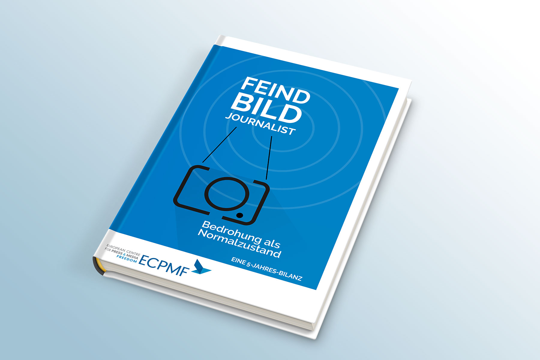 Feindbild Journalist IV: Bedrohung als Normalzustand - European Centre for Press and Media Freedom