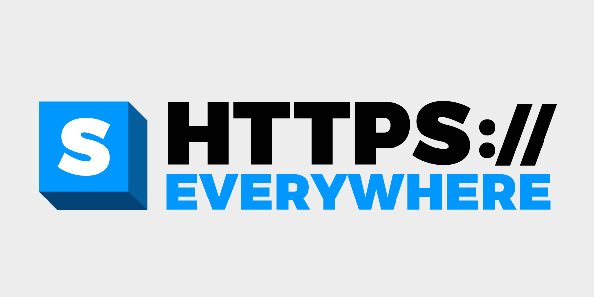 How HTTPS Everywhere Keeps Protecting Users On An Increasingly Encrypted Web | Electronic Frontier Foundation