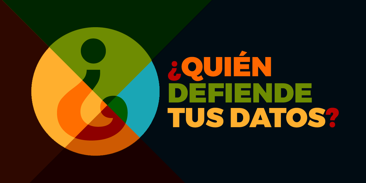 ¿Quién Defiende Tus Datos?: Four Years Setting The Bar for Privacy Protections in Latin America and Spain | Electronic Frontier Foundation