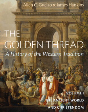 The Golden Thread: A History of the Western Tradition - Encounter Books