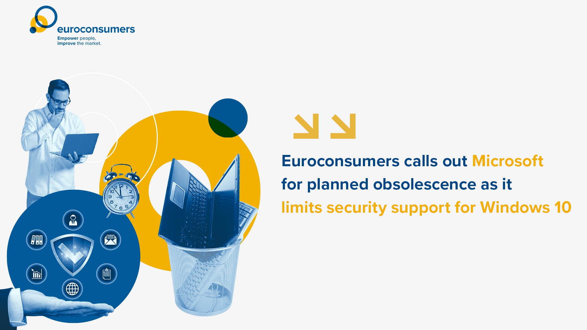 Euroconsumers calls out Microsoft for planned obsolescence as it limits security support for Windows 10 | Euroconsumers