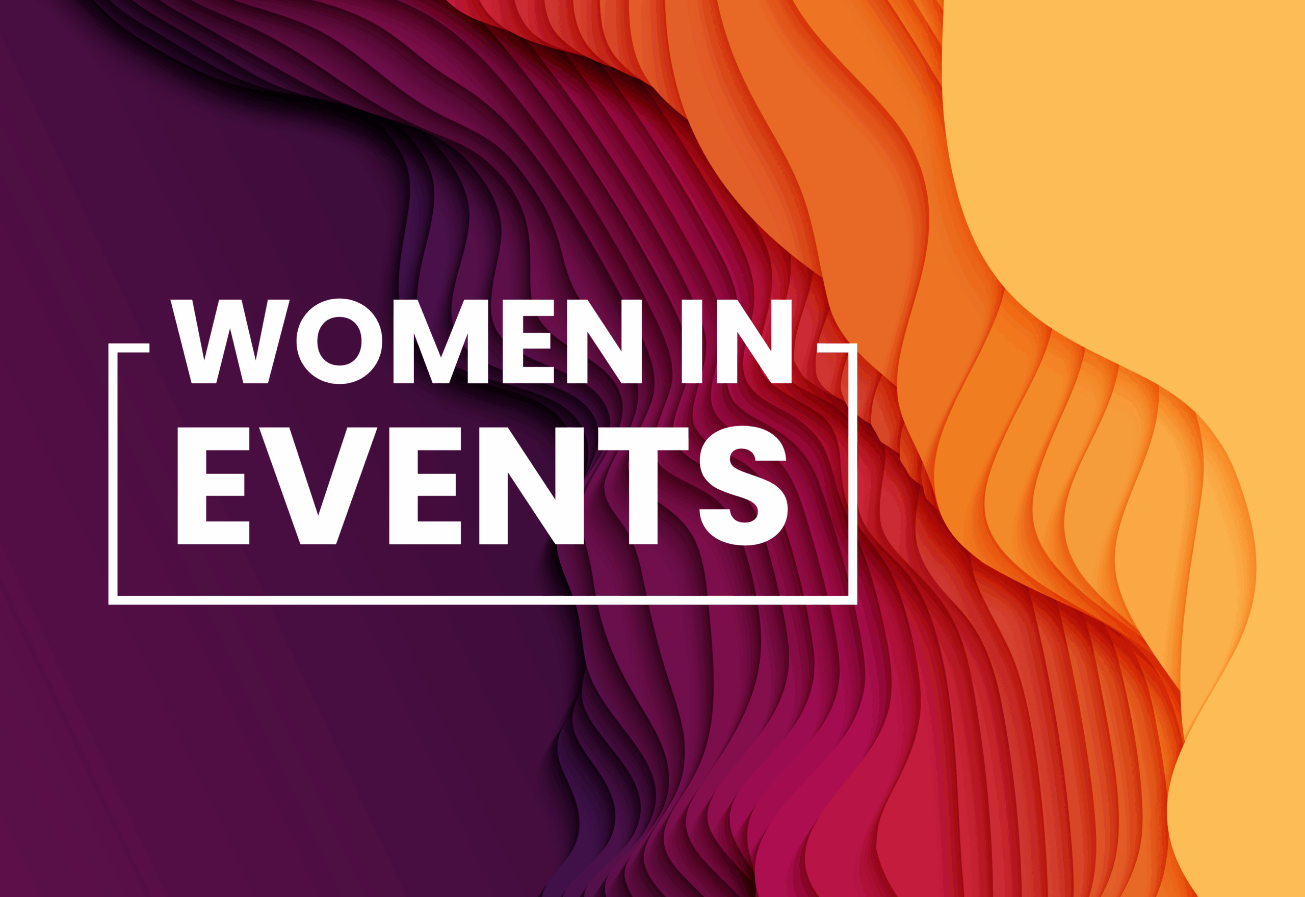 Special Report: Women in Events 2025
