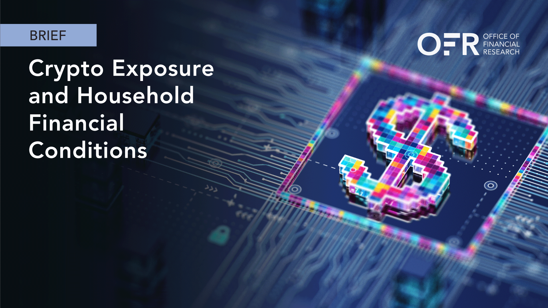 Crypto Exposure and Household Financial Conditions | Office of Financial Research