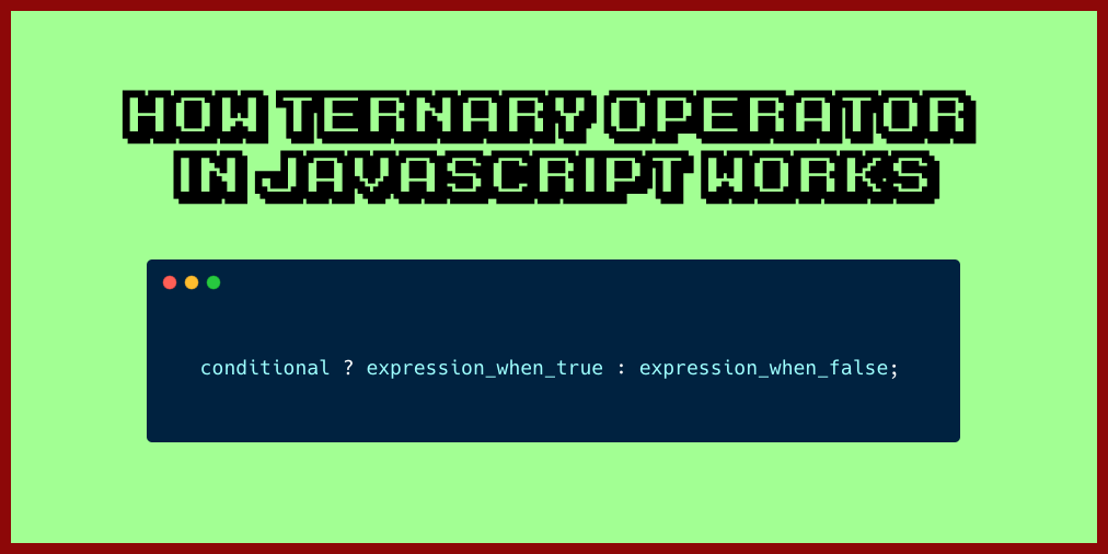 Ternary Operator JavaScript If Statement Tutorial