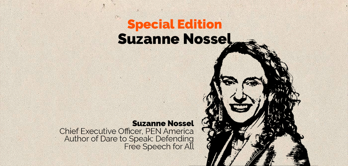 Special Edition - Suzanne Nossel - Free Speech History