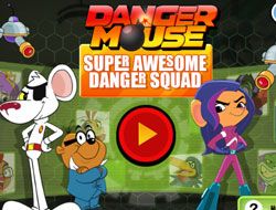 Super Awesome Danger Squad - Danger Mouse Games