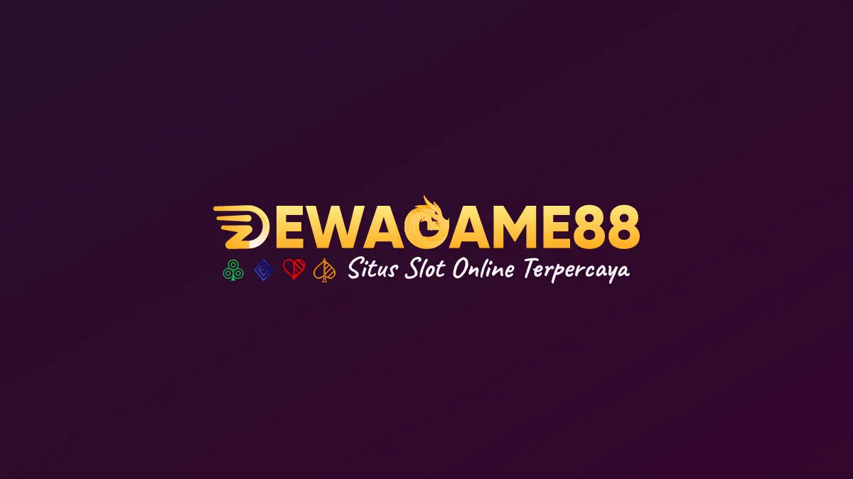 Situs Slot Gacor, Judi Taruhan Bola Dan Live Casino Online - Dewagame88