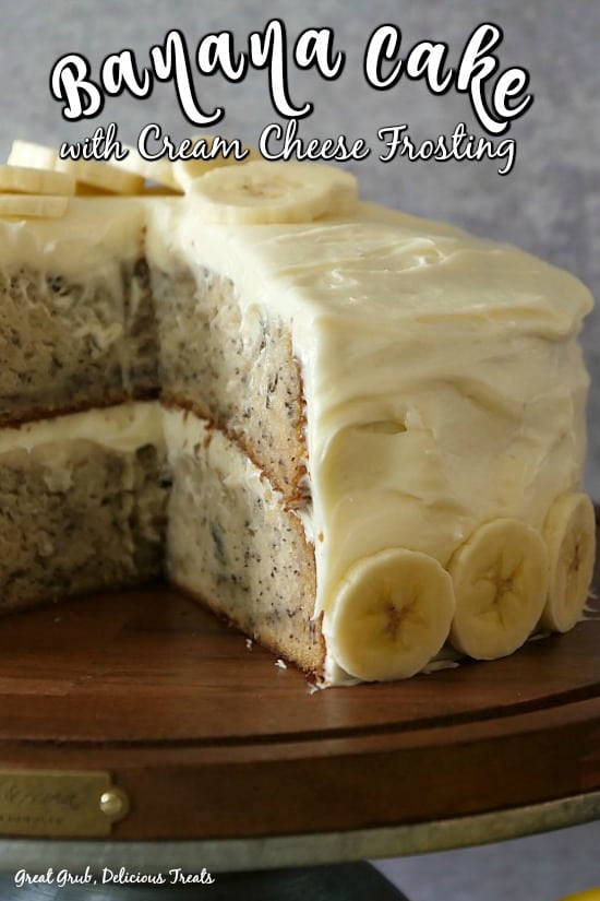 Banana Cake with Cream Cheese Frosting - Great Grub, Delicious Treats
