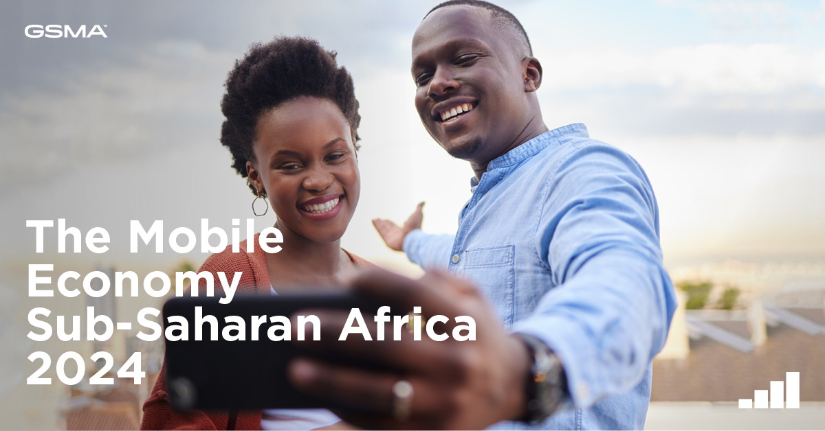 Powering Progress through Connectivity: GSMA’s Mobile Economy Sub-Saharan Africa Report Calls for Action to Close the Digital Divide - Newsroom