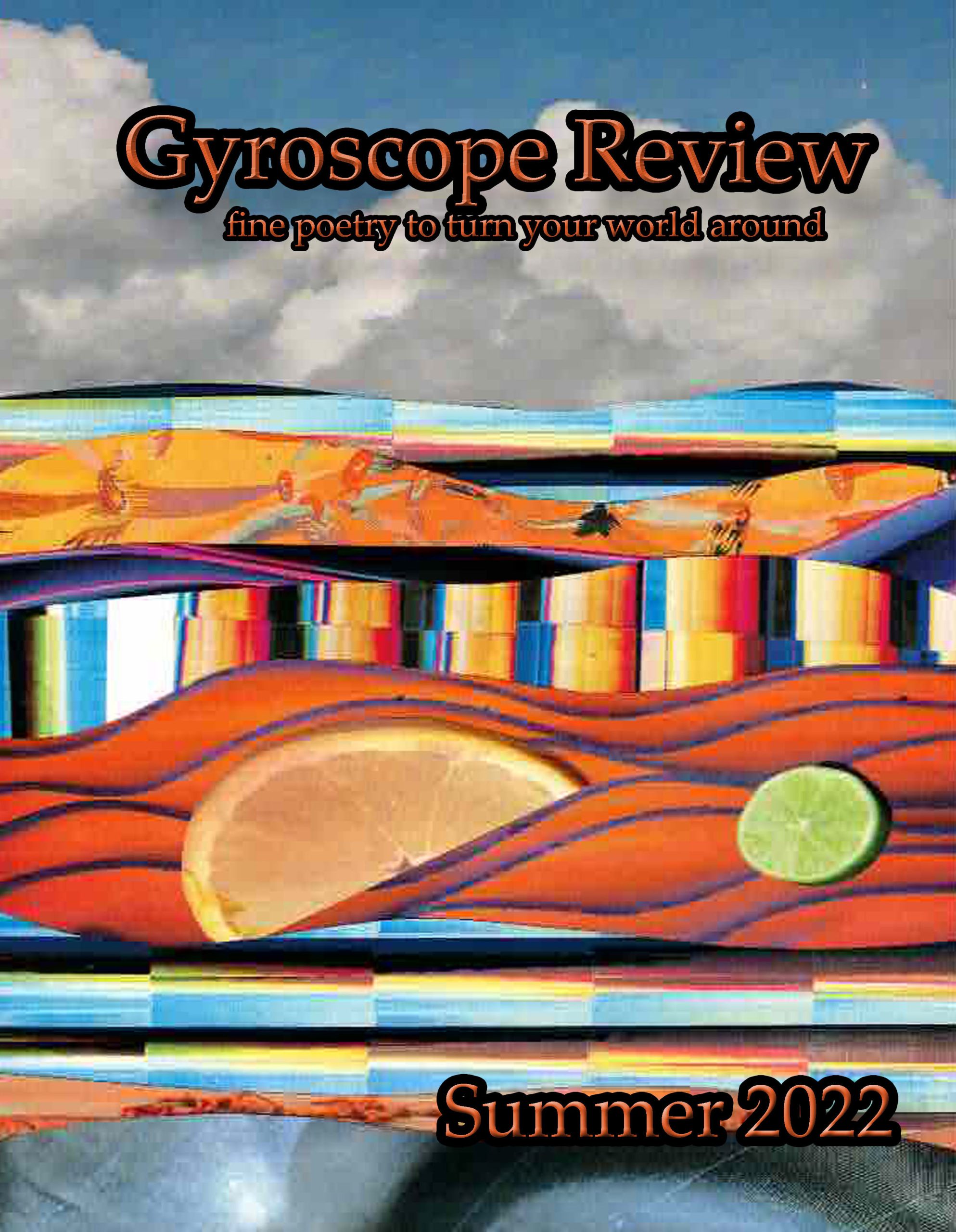 Summer 2022 Issue – Gyroscope Review