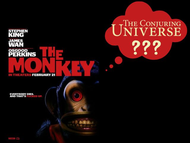 Why do people think The Monkey is part of the Conjuring universe?