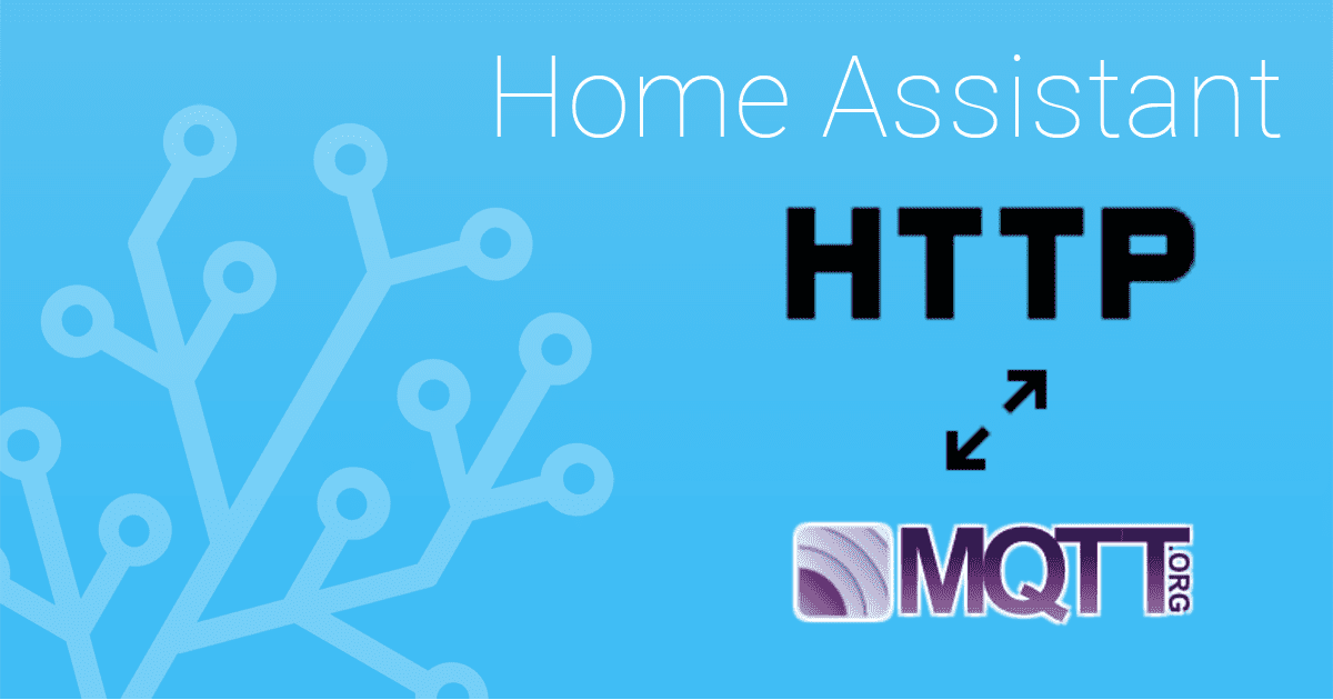 HTTP to MQTT bridge - Home Assistant