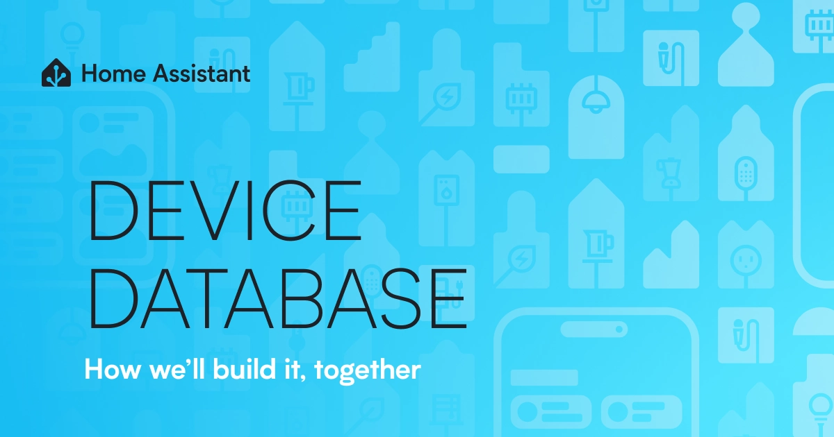 How we'll build the device database, together - Home Assistant