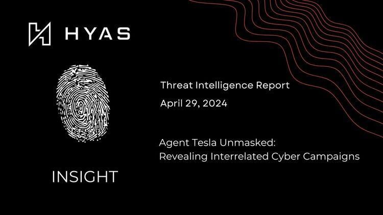 Agent Tesla Unmasked: Revealing Interrelated Cyber Campaigns - Security Boulevard